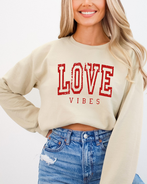 Love Vibes Sweatshirt - Valentine's Day Crewneck Sweatshirt