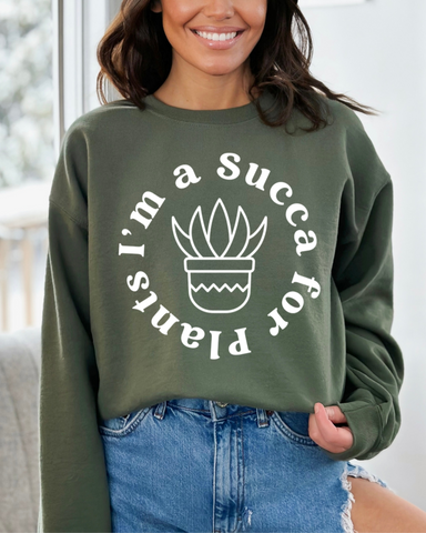 I'm a succa for plants - Crewneck Sweatshirt