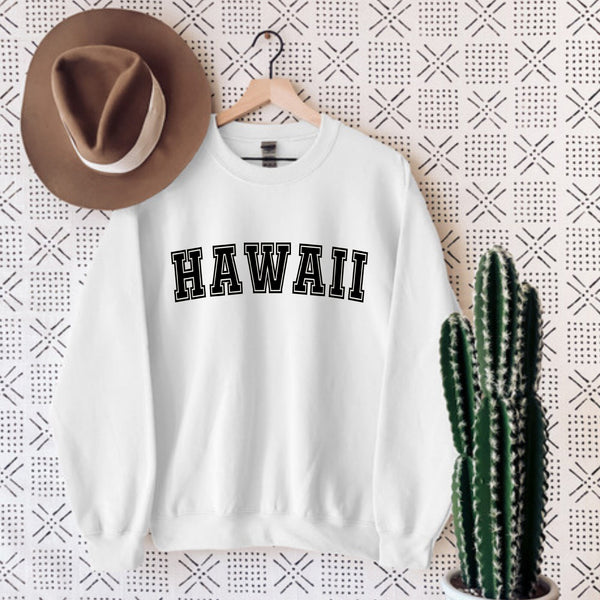 Hawaii State Sweatshirt